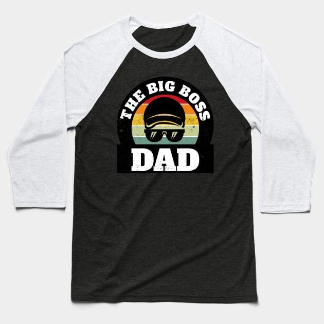 The Big Boss Dad Baseball T-Shirt by Malinda